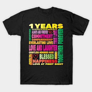 1 Years Womens Wedding Years Anniversary Love Happy Couples Lovers T-Shirt